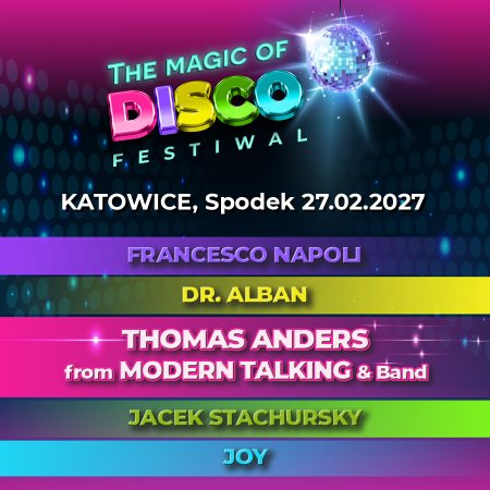 The Magic of Disco Festiwal - Katowice