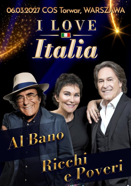 Festiwal I Love Italia: Al Bano oraz Ricchi e Poveri Warszawa